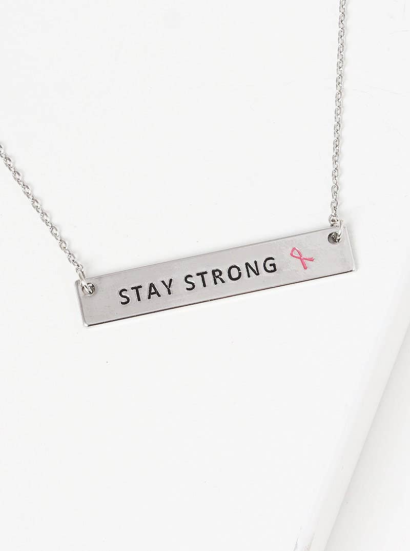 Breast Cancer Awareness "STAY STRONG" Necklace