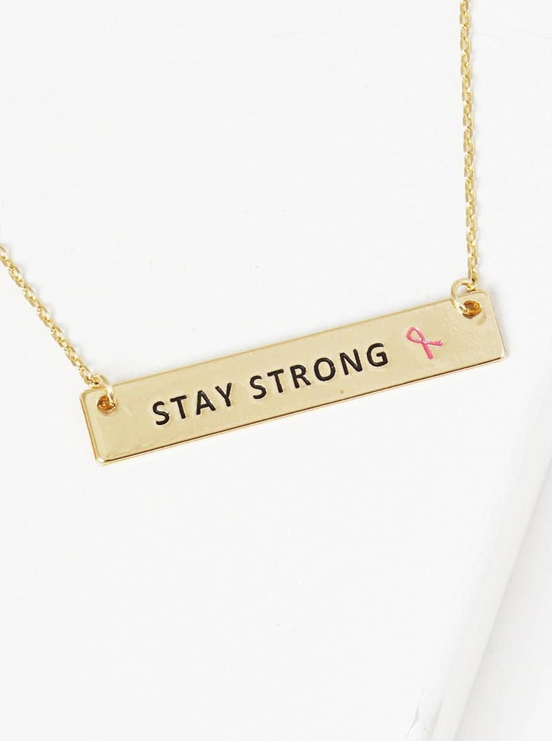 Breast Cancer Awareness "STAY STRONG" Necklace