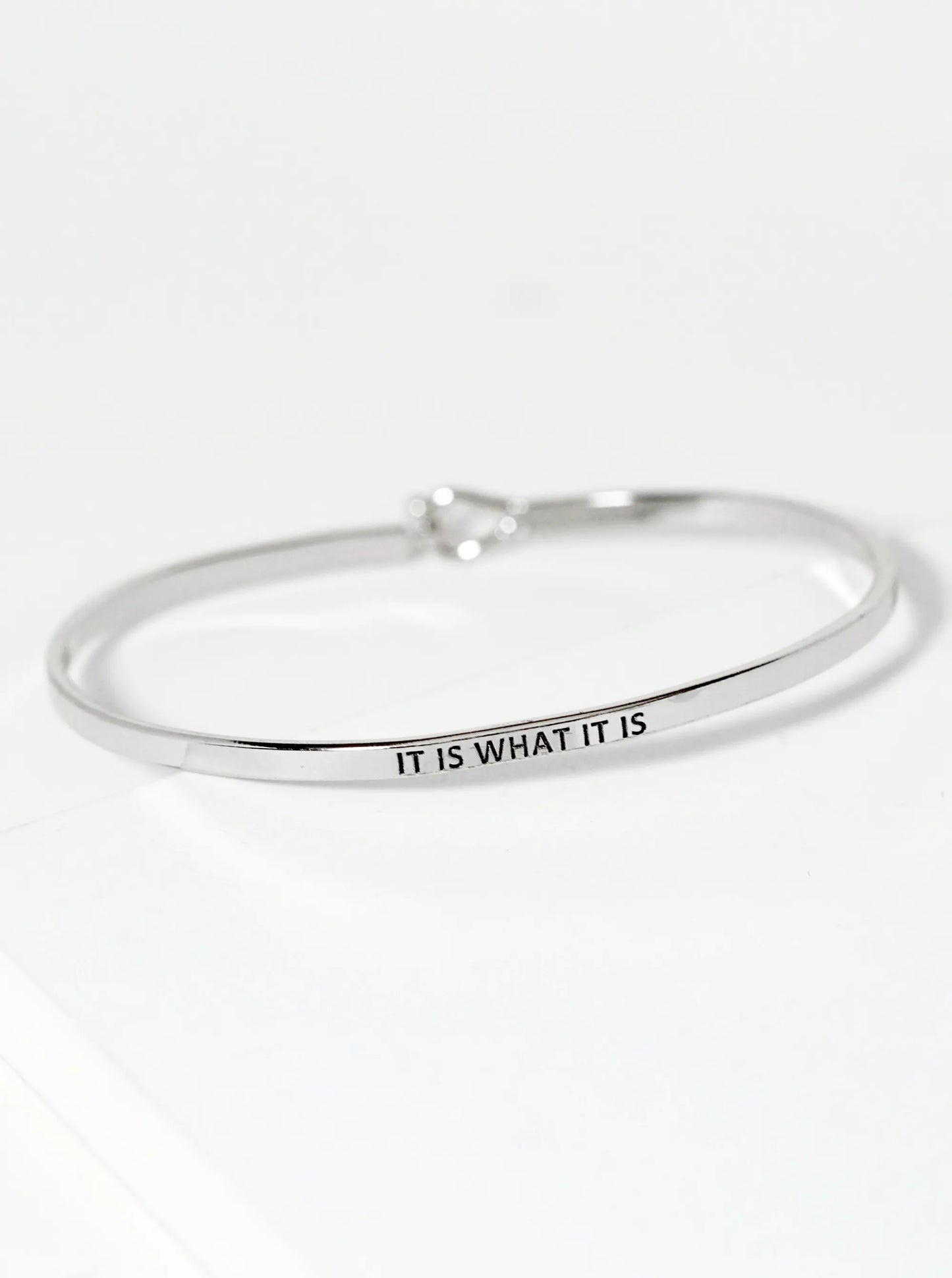 It Is What It Is Engraved Inspirational Bangle Bracelet
