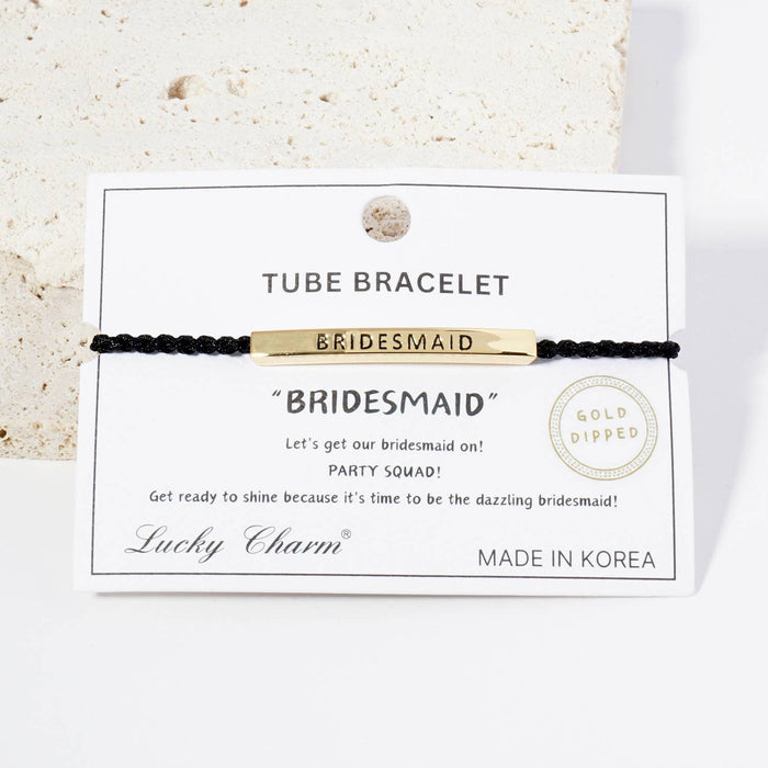 Inspirational Messages "Bridesmaid" Tube Bar Bracelet