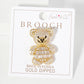 Teddy-Bear 18K-Gold-Dipped Brass Brooch