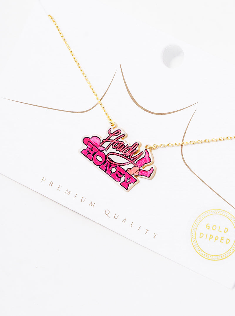 18k Gold Dipped Howdy Honey Printed Pendant Necklace