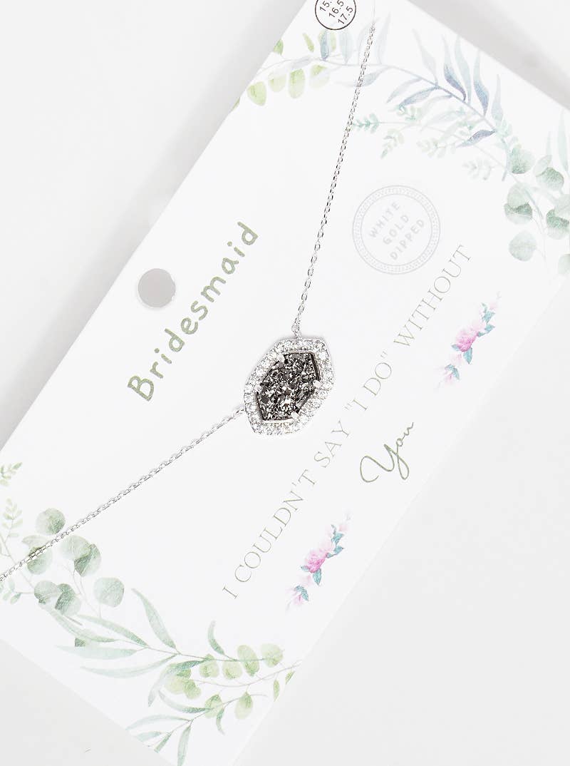 Bridesmaid Druzy Necklace