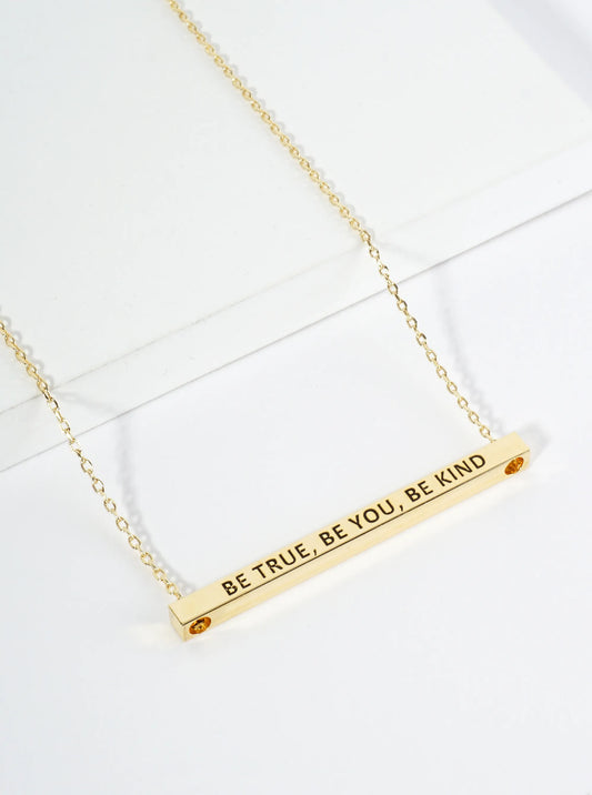 Be True Be You Be Kind Engraved 18K Gold Dipped Horizontal Brass Bar Pendant Inspirational Necklace