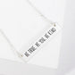 Be True Be You Be Kind Engraved Horizontal Bar Pendant Necklace