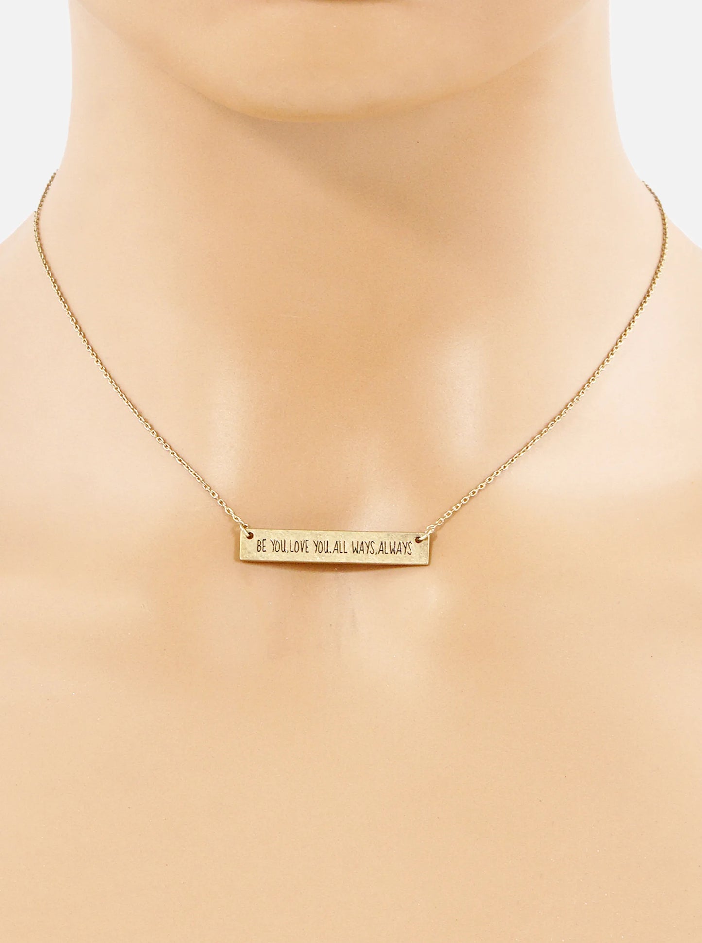 Be You Love You All Ways Always Engraved Horizontal Bar Pendant Necklace
