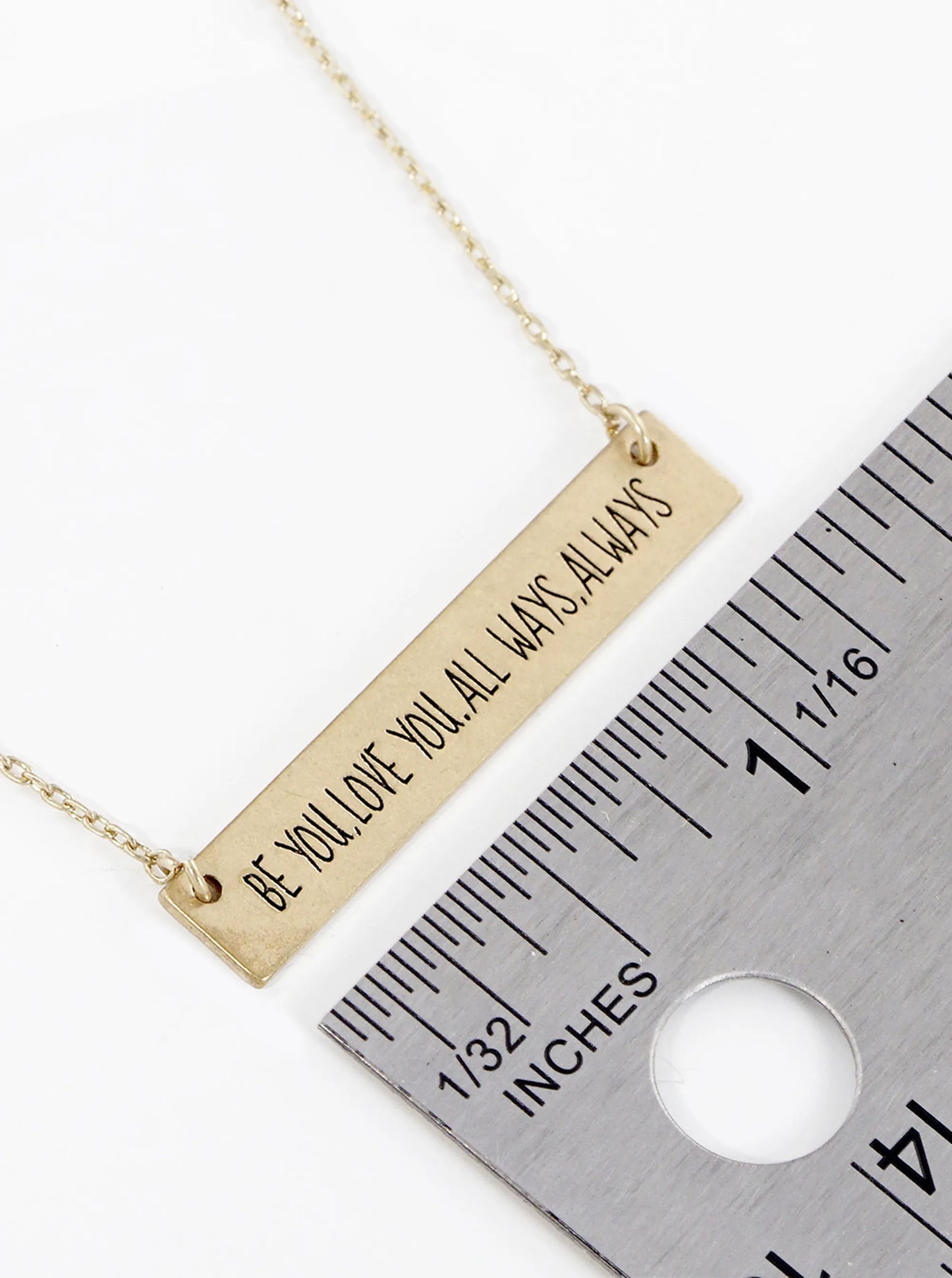 Be You Love You All Ways Always Engraved Horizontal Bar Pendant Necklace