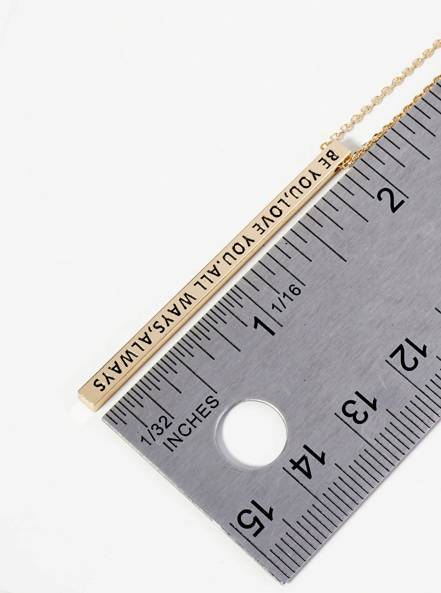 Be You Love You All Ways Always Engraved Vertical Bar Pendant Inspirational Necklace