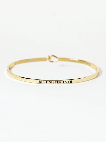 Best Sister Ever Engraved Inspirational Bangle Bracelet