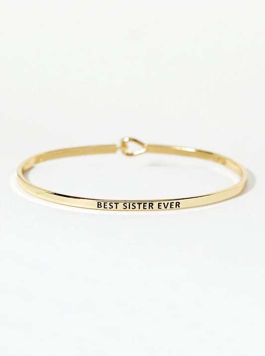 Best Sister Ever Engraved Inspirational Bangle Bracelet