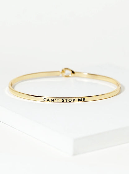 Cant Stop Me Engraved Inspirational Bangle Bracelet