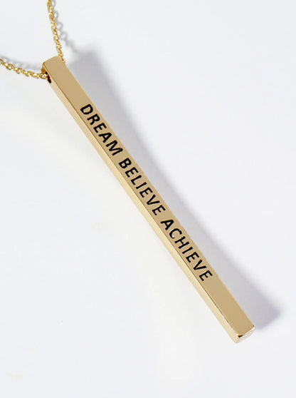 Dream Believe Achieve Engraved Vertical Bar Pendant Inspirational Necklace