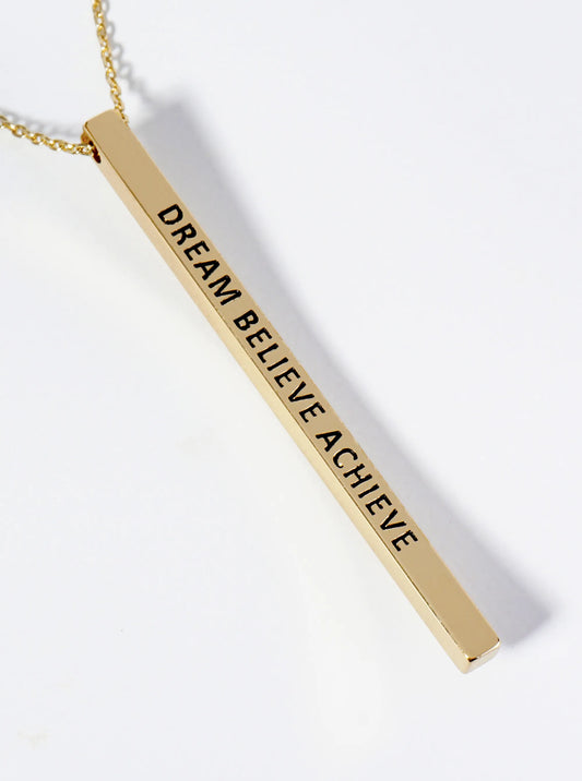 Dream Believe Achieve Engraved Vertical Bar Pendant Inspirational Necklace