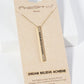 Dream Believe Achieve Engraved Vertical Bar Pendant Inspirational Necklace
