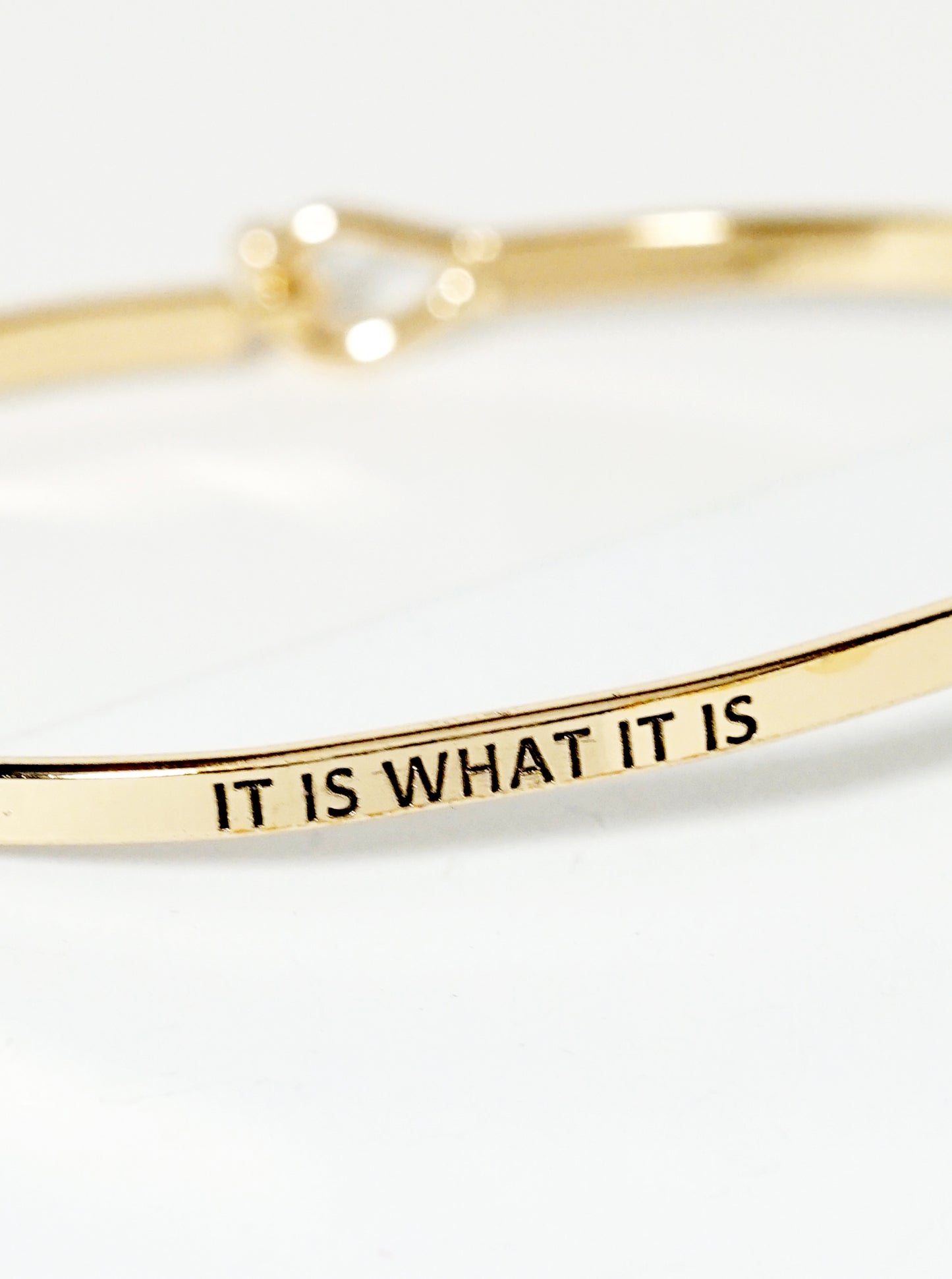 It Is What It Is Engraved Inspirational Bangle Bracelet