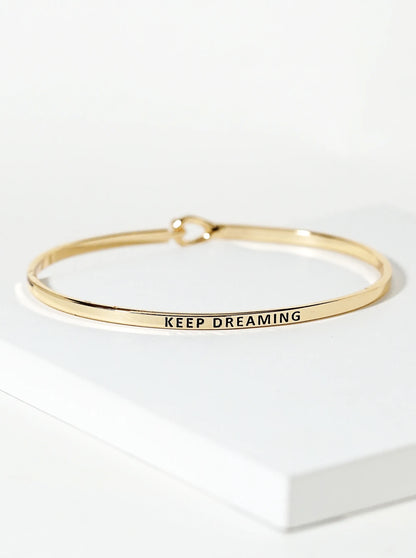 Keep Dreaming Engraved Inspirational Bangle Bracelet