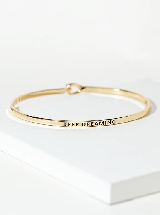 Keep Dreaming Engraved Inspirational Bangle Bracelet