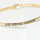 Keep Moving Forward Engraved Inspirational Bangle Bracelet