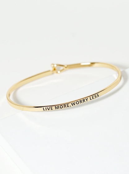 Live More Worry Less Engraved Inspirational Bangle Bracelet