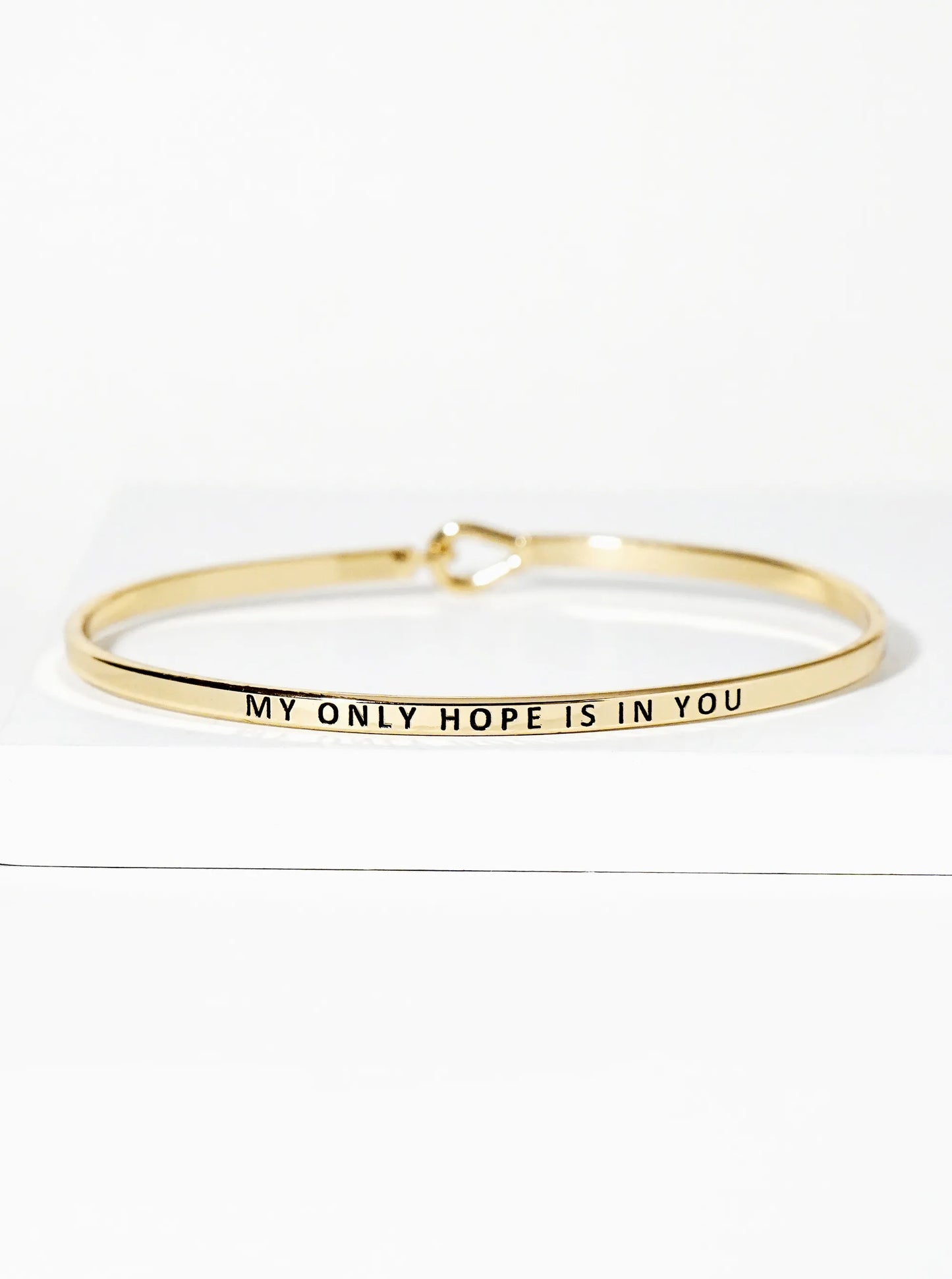 My Only Hope Is In You Engraved Inspirational Bangle Bracelet