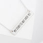 My Story Is Not Over Yet Engraved Horizontal Bar Pendant Necklace