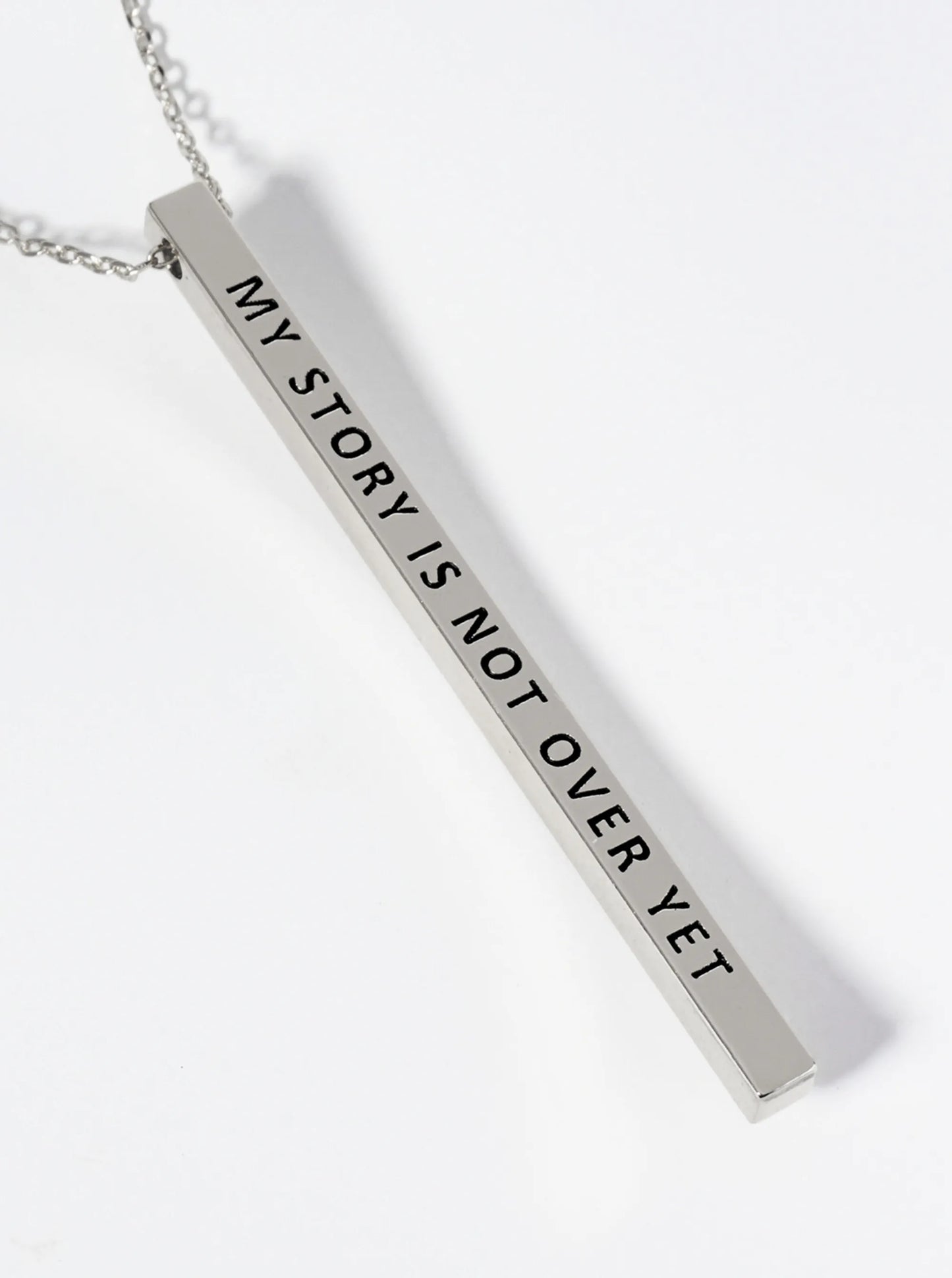 My Story Is Not Over Yet Engraved Vertical Bar Pendant Inspirational Necklace