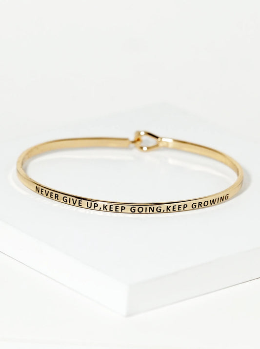 Never Give Up Keep Going Keep Growing Engraved Inspirational Bangle Bracelet