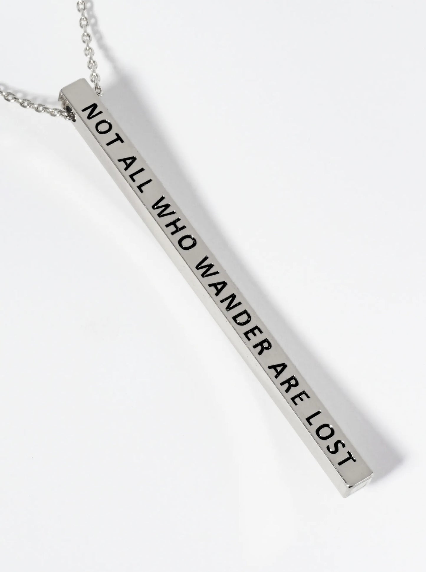Not All Who Wander Are Lost Engraved Vertical Bar Pendant Inspirational Necklace