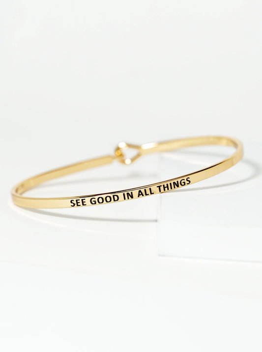 See Good In All Things Engraved Inspirational Bangle Bracelet