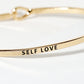 Self Love Engraved Inspirational Bangle Bracelet