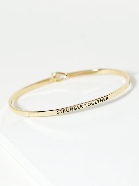 Stronger Together Engraved Inspirational Bangle Bracelet