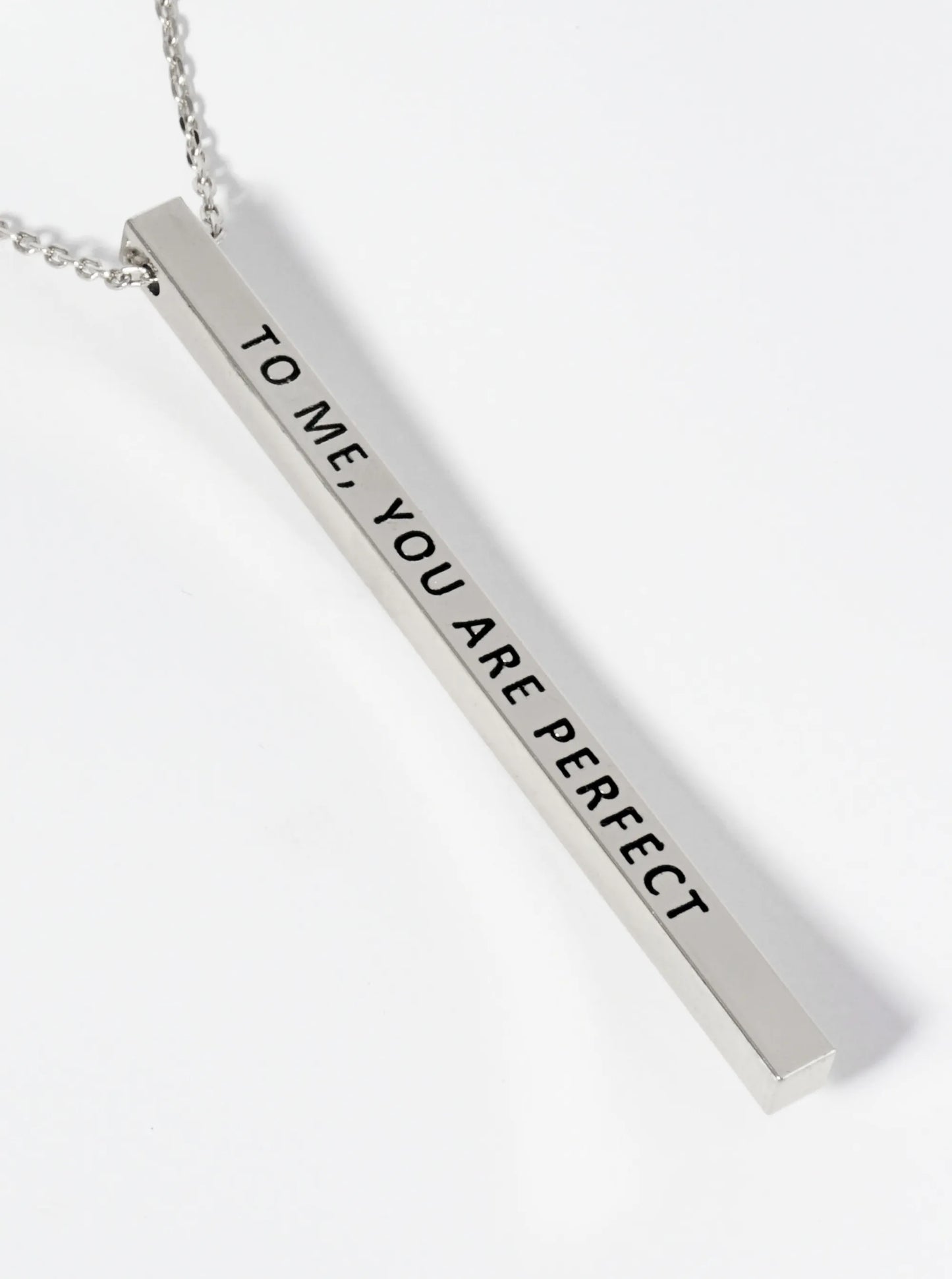 To Me You Are Perfect Engraved Vertical Bar Pendant Inspirational Necklace