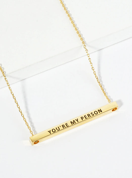 You Are My Person Engraved 18K Gold Dipped Horizontal Brass Bar Pendant Inspirational Necklace