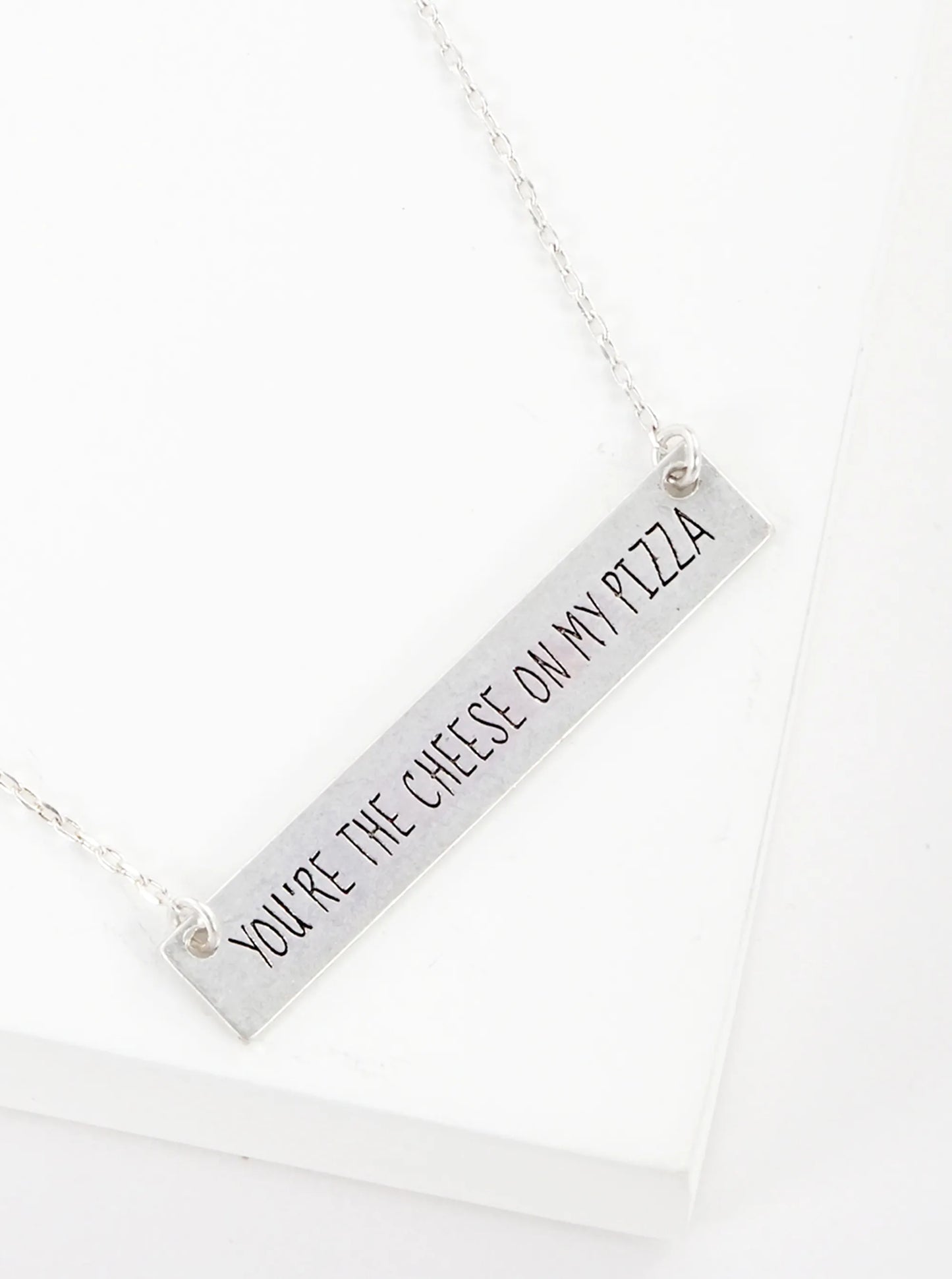 You Are The Cheese On My Pizza Engraved Horizontal Bar Pendant Necklace