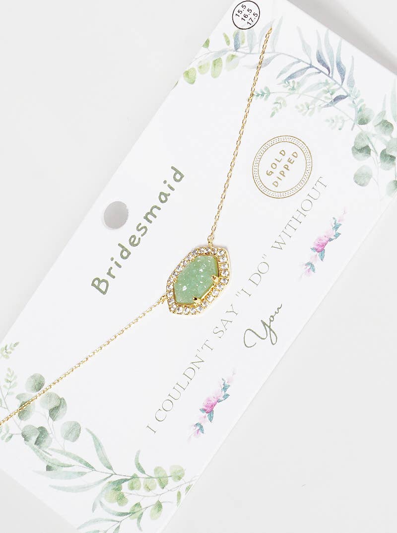 Bridesmaid Druzy Necklace