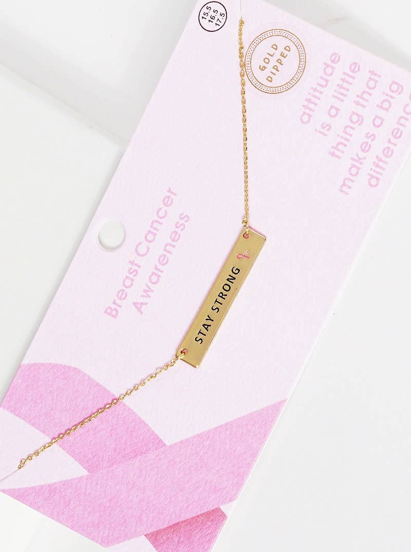 Breast Cancer Awareness "STAY STRONG" Necklace